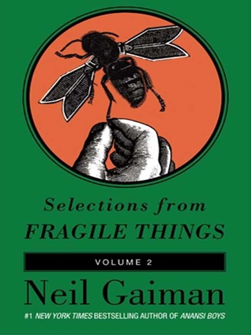 Title details for Selections from Fragile Things, Volume 2 by Neil Gaiman - Available